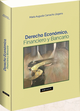 DERECHO ECONMICO, FINANCIERO Y BANCARIO