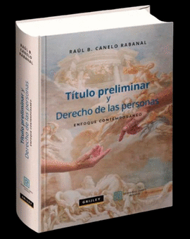 T�TULO PRELIMINAR Y DERECHO DE LAS PERSONAS