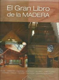 EL GRAN LIBRO DE LA MADERA