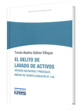 EL DELITO DE LAVADO DE ACTIVOS