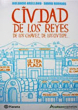 CIUDAD DE LOS REYES DE LOS CHAVEZ DE LOS QUISPE...