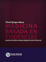 MEDICINA BASADA EN EVIDENCIAS COMO ESTRATEGIA PAR ADQUIRIR COMPETENCIAS