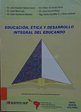 EDUCACION ETICA Y DESARROLLO INTEGRAL DEL EDUCANDO