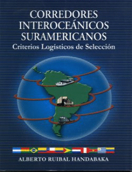 CORREDORES INTEROCENICOS SURAMERICANOS + CD-ROM