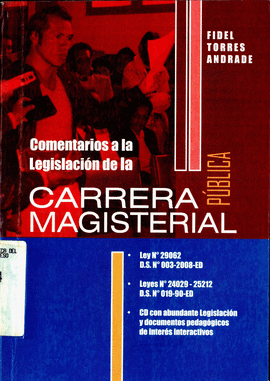 COMENTARIOS A LA LEGISLACION + CD-ROM DE LA CARRERA MAGISTERIAL PUBLICA
