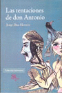 LAS TENTACIONES DE DON ANTONIO