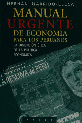 MANUAL URGENTE DE ECONOMIA PARA LOS PERUANOS LA DIMENSION ET