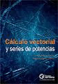 CALCULO VECTORIAL Y SERIES DE POTENCIAS