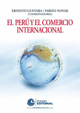 EL PERU Y EL COMERCIO INTERNACIONAL