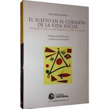 EL SUJETO EN EL CORAZON DE LA VIDA SOCIAL
