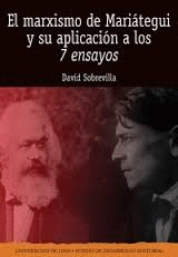 EL MARXISMO DE MARITEGUI Y SU APLICACIN A LOS 7 ENSAYOS