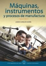 MAQUINAS INSTRUMENTOS Y PROCESOS DE MANUFACTURA