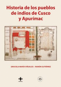 HISTORIA DE LOS PUEBLOS DE INDIOS DE CUSCO Y APURIMAC