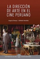 LA DIRECCION DE ARTE EN EL CINE PERUANO