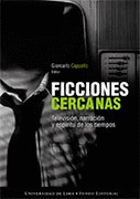 FICCIONES CERCANAS TELEVISION NARRACION Y ESPIRITU DE LOS TIEMPOS