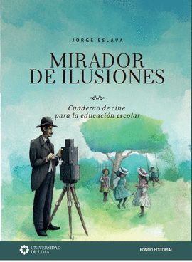 MIRADOR DE ILUSIONES