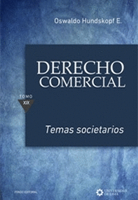 DERECHO COMERCIAL TEMAS SOCIETARIOSTOMO XIX