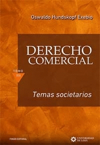 DERECHO COMERCIAL TOMO XXI, TEMAS SOCIETARIOS