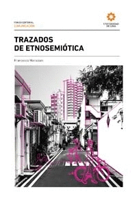 TRAZADOS DE ETNOSEMIOTICA