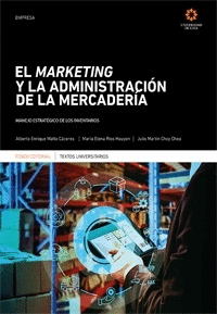 EL MARKETING Y LA ADMINISTRACION DE LA MERCADERIA