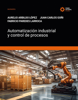 AUTOMATIZACION INDUSTRIAL Y CONTROL DE PROCESOS