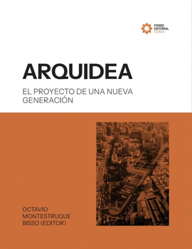 ARQUIDEA. EL PROYECTO DE UNA NUEVA GENERACI�N
