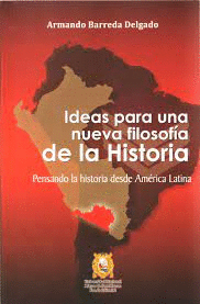 IDEAS PARA UNA NUEVA FILOSOFA DE LA HISTORIA