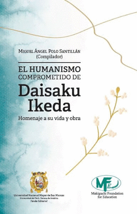 EL HUMANISMO COMPROMETIDO DE DAISAKU IKEDA