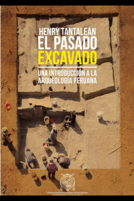 EL PASADO EXCAVADO