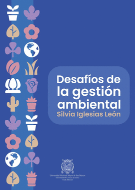 DESAF�OS DE LA GESTI�N AMBIENTAL EN EL PER�