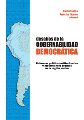 DESAF�OS DE LA GOBERNABILIDAD DEMOCR�TICA