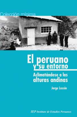 EL PERUANO Y SU ENTORNO ACLIMATANDOSE A LAS ALTURAS ANDINAS