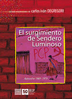 EL SURGIMIENTO DE SENDERO LUMINOSO