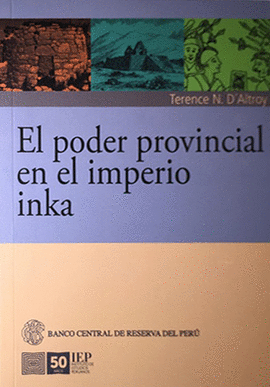 EL PODER PROVINCIAL EN EL IMPERIO INKA