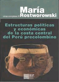 ESTRUCTURAS POLTICAS Y ECONMICAS DE LA COSTA CENTRAL DEL PER PRECOLOMBINO
