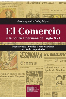 EL COMERCIO Y LA POLITICA PERUANA DEL SIGLO XXI