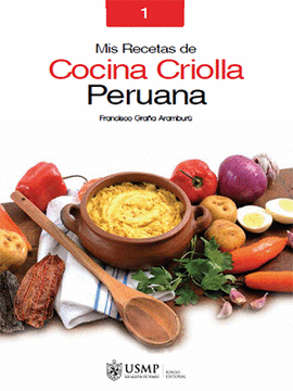 MIS RECETAS DE COCINA CRIOLLA PERUANA