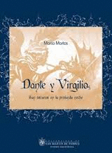 DANTE Y VIRGILIO IBAN OSCUROS EN LA PROFUNDA NOCHE