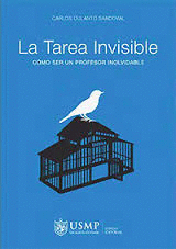 LA TAREA INVISIBLE COMO SER UN PROFESOR INOLVIDABLE