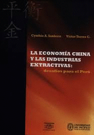 LA ECONOMA CHINA Y LAS INDUSTRIAS EXTRACTIVAS