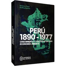 PER 1890-1977 CRECIMIENTO Y POLITICAS EN UNA ECONOMIA ABIERTA