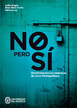 NO PERO SI DISCRIMINACION EN EMPRESAS DE LIMA METROPOLITANA
