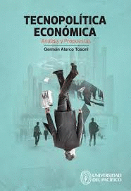 TECNOPOL�TICA ECON�MICA AN�LISIS Y PROPUESTAS