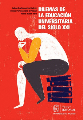 DILEMAS DE LA EDUCACIN UNIVERSITARIA DEL SIGLO XXI