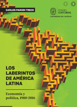 LOS LABERINTOS DE AMERICA LATINA