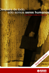 DESPU�S DE TODO, S�LO SOMOS SERES HUMANOS