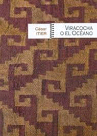 VIRACOCHA O EL OCEANO