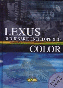 LEXUS DICCIONARIO ENCICLOP�DICO COLOR + CD-ROM