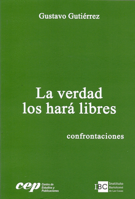 LA VERDAD LOS HAR LIBRES