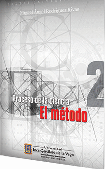 EL PROCESO DE LA CIENCIA 2 EL METODO